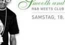 Smooth N Sexy "RnB meets Club Music"