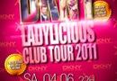 Dkny Ladylicious Clubtour 2011
