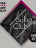 {de}Subclub - Premiere{/de}