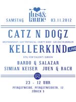 {de}Lust & Laune mit Catz N Dogz und Kellerkind{/de}