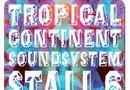 Tropical Continent Soundsystem