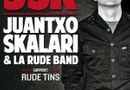 Juantxo Skalari & La Rude Band