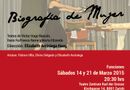 LaVox Theater presenta: Biografía de Mujer (auf Spanisch gesprochen)