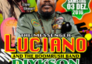 Jam Energy presents:  Luciano "The Messenger" and the Boomrush Band und Dixkson and The Stone Family Bandy