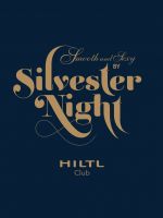 {de}Hiltl Silvester Night 2016/2017 "by Smooth N Sexy"{/de}