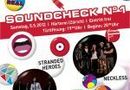 Soundcheck No. 1: Neckless, Stranded Heroes, Second Function