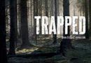 "Trapped" - Schweizer Kinopremiere