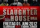 Meeting of Styles: Slaughterhouse