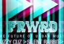 Frwrd - The Future Of Urban Music