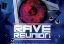 Rave Reunion