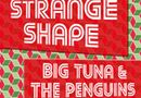 True Rock Revolution 3 - Strange Shape, Big Tuna & The Penguins, Strawhat Family Jam Band