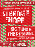 {de}True Rock Revolution 3 - Strange Shape, Big Tuna & The Penguins, Strawhat Family Jam Band{/de}