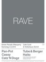 {de}Rave - Streetparade Afterparty - Café Gold & Volkshaus{/de}