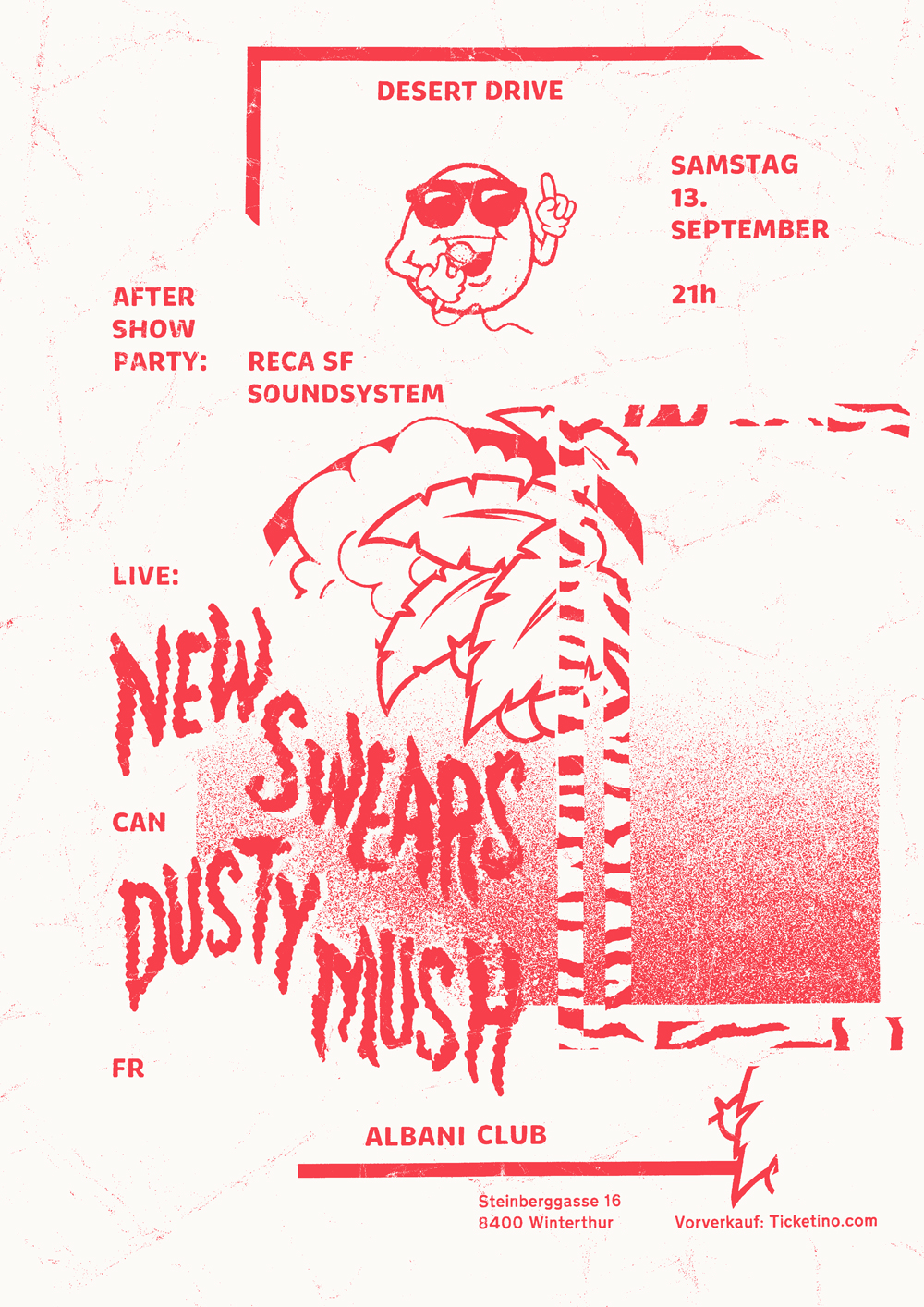 {de}Desert Drive w/ New Swears (CAN) , Dusty Mush (FR) & Reca SF Soundsystem{/de}