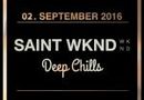 Liebe zur Musik w/ Saint Wknd & Deep Chills