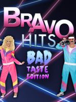 {de}Bravo Hits goes Nordportal Bad Taste Edition{/de}