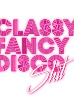 {de}Classy Fancy Disco Shit{/de}